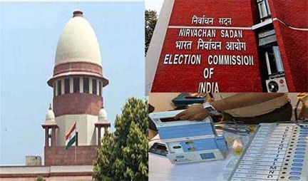 *चुनाव आयोग ईवीएम-वीवीपैट संबंधी आशंकाएं दूर करे-उच्चतम न्यायालय*